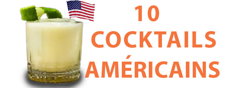 10 cocktails américains