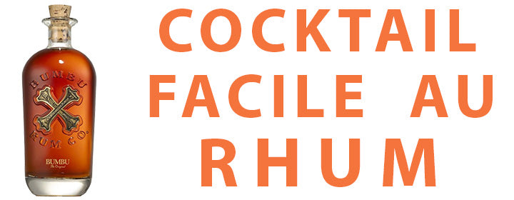 cocktail au rhum facile